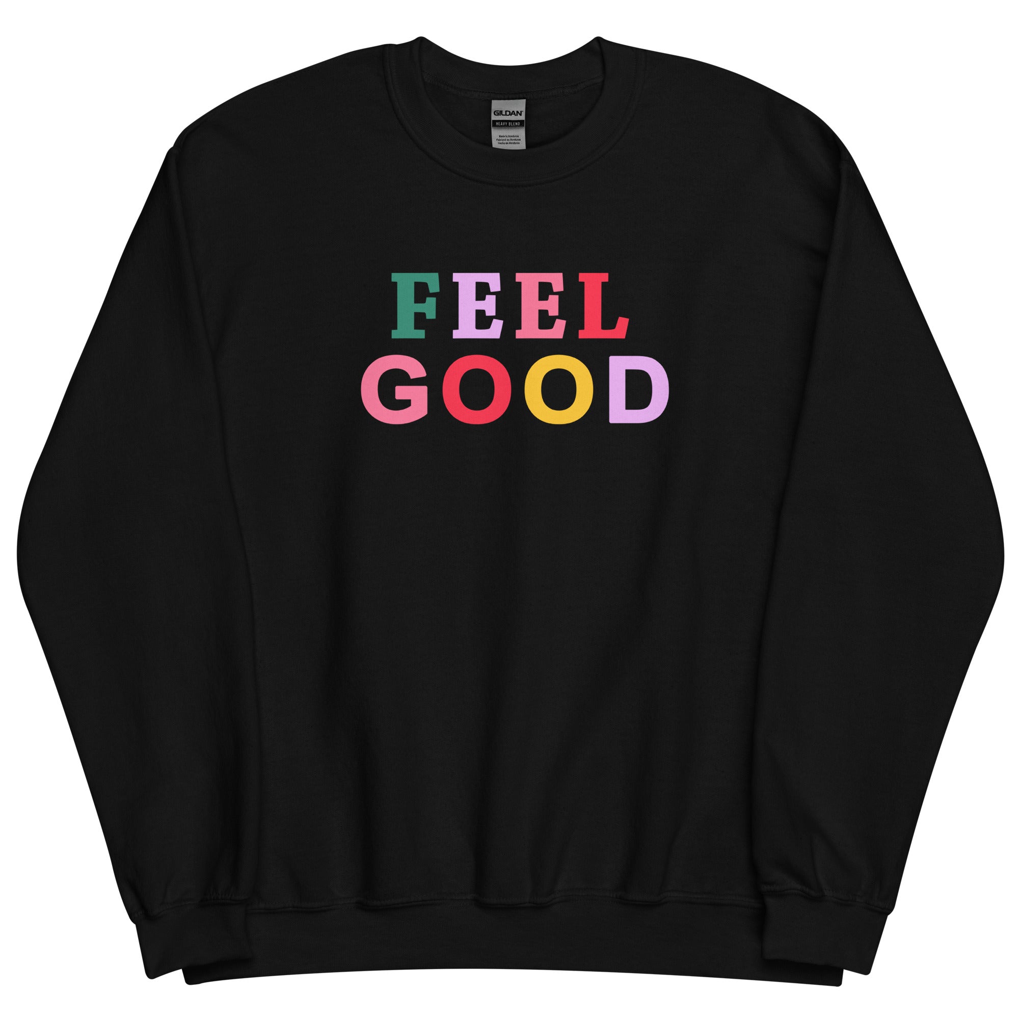 Feel Good Preppy Inspirational Crewneck Sweatshirt