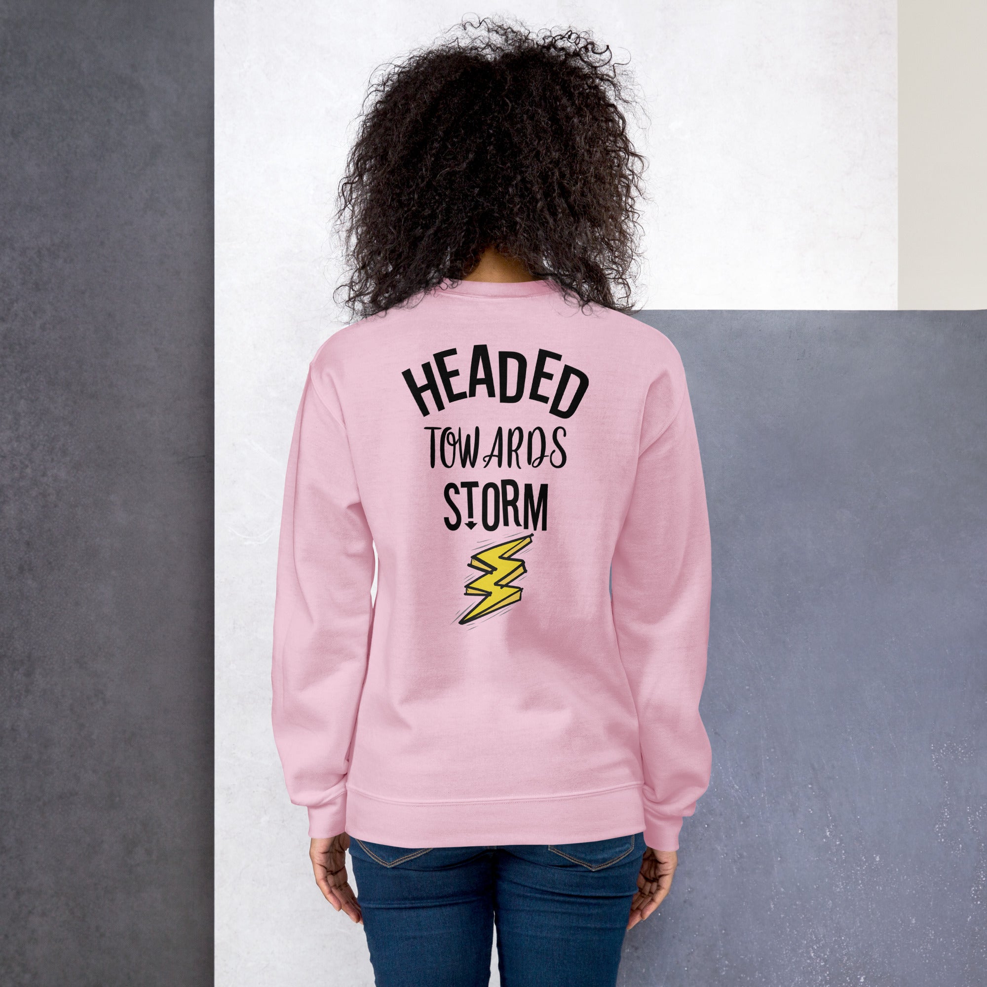 Preppy Motivational Quote Headed Towards Storm Crewneck Sweatshirt