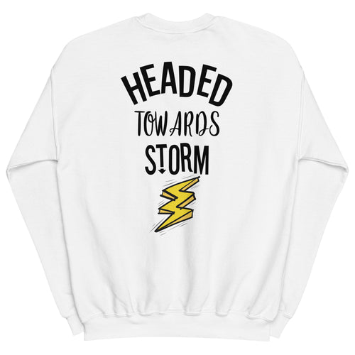 Preppy Motivational Quote Headed Towards Storm Crewneck Sweatshirt