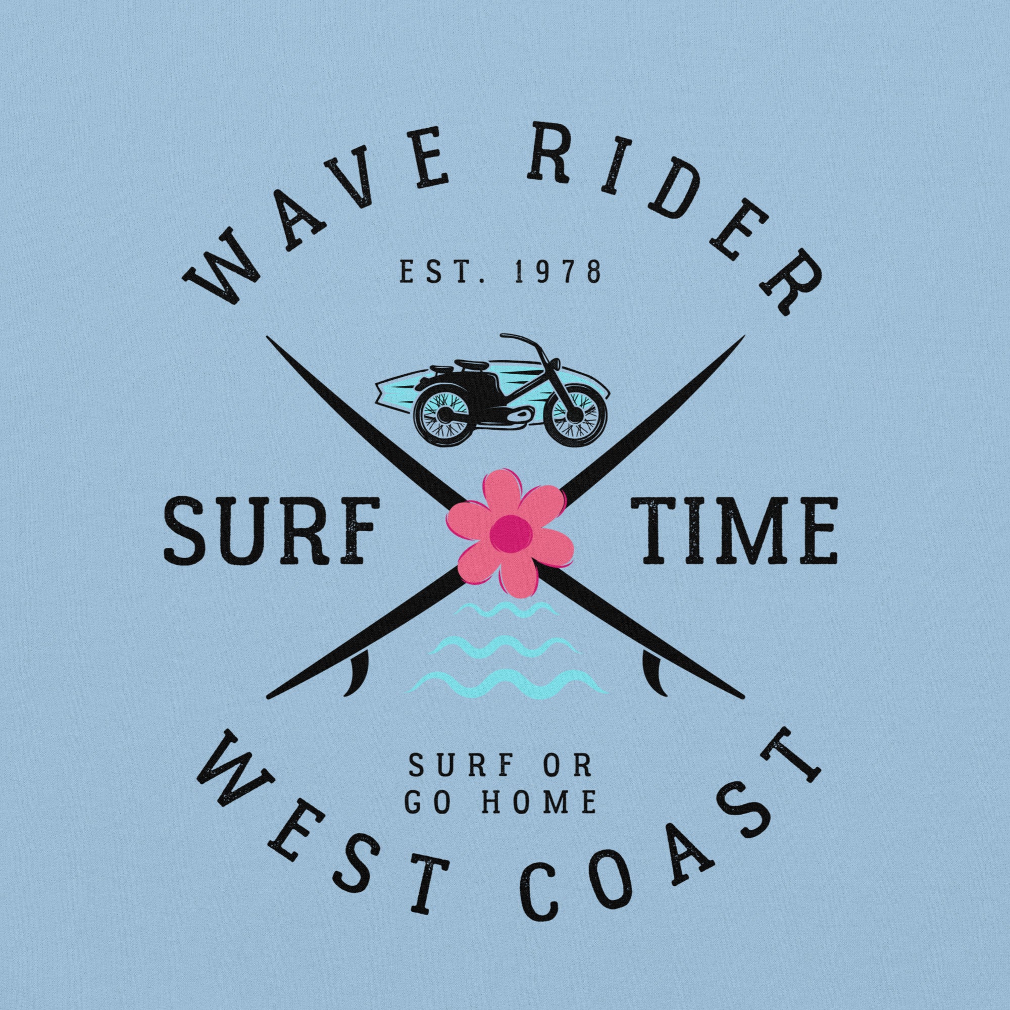 West Coast Surf Or Go Home Preppy Beach Hoodie for Women