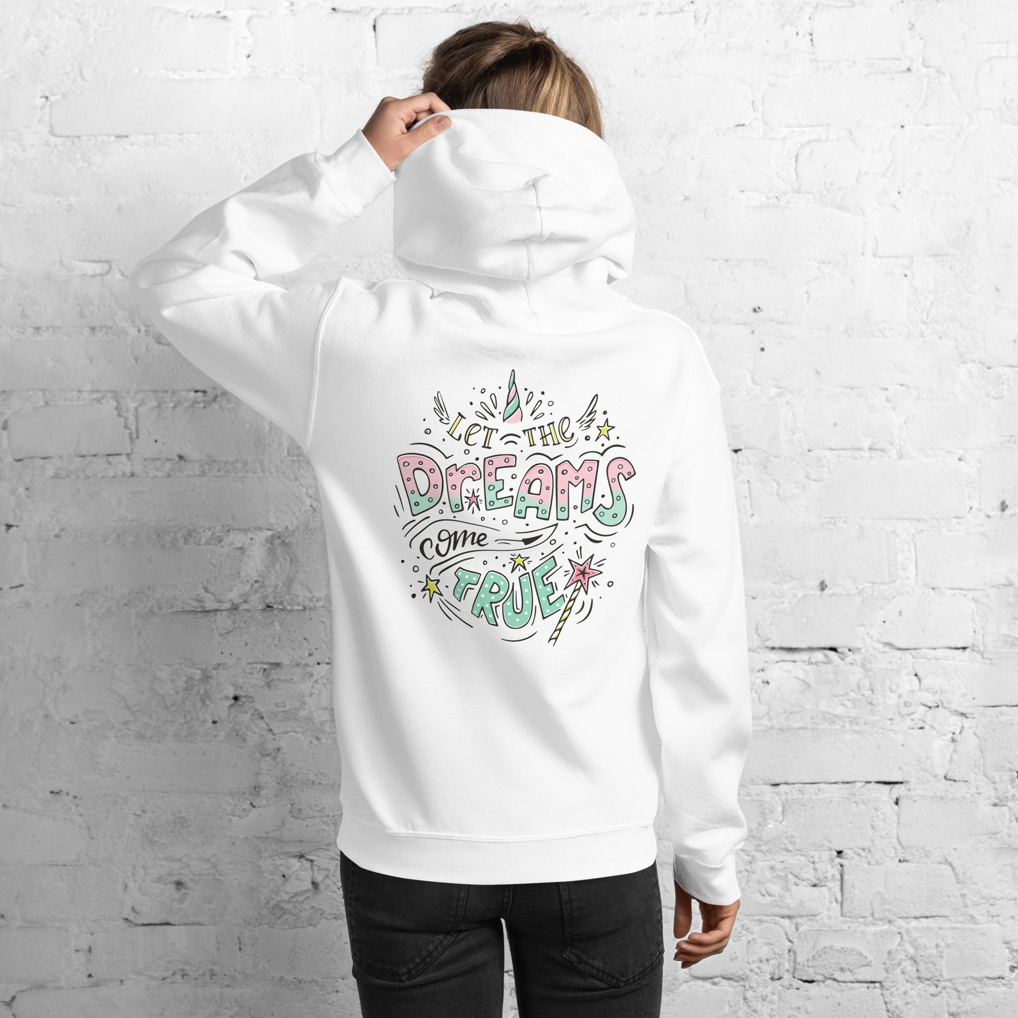 Preppy Let The Dreams Come True Motivational Hoodie