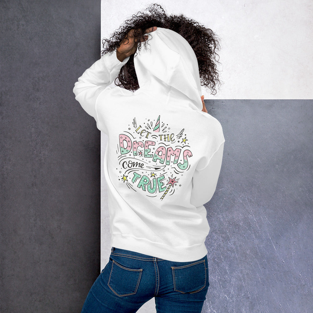 Preppy Let The Dreams Come True Motivational Hoodie