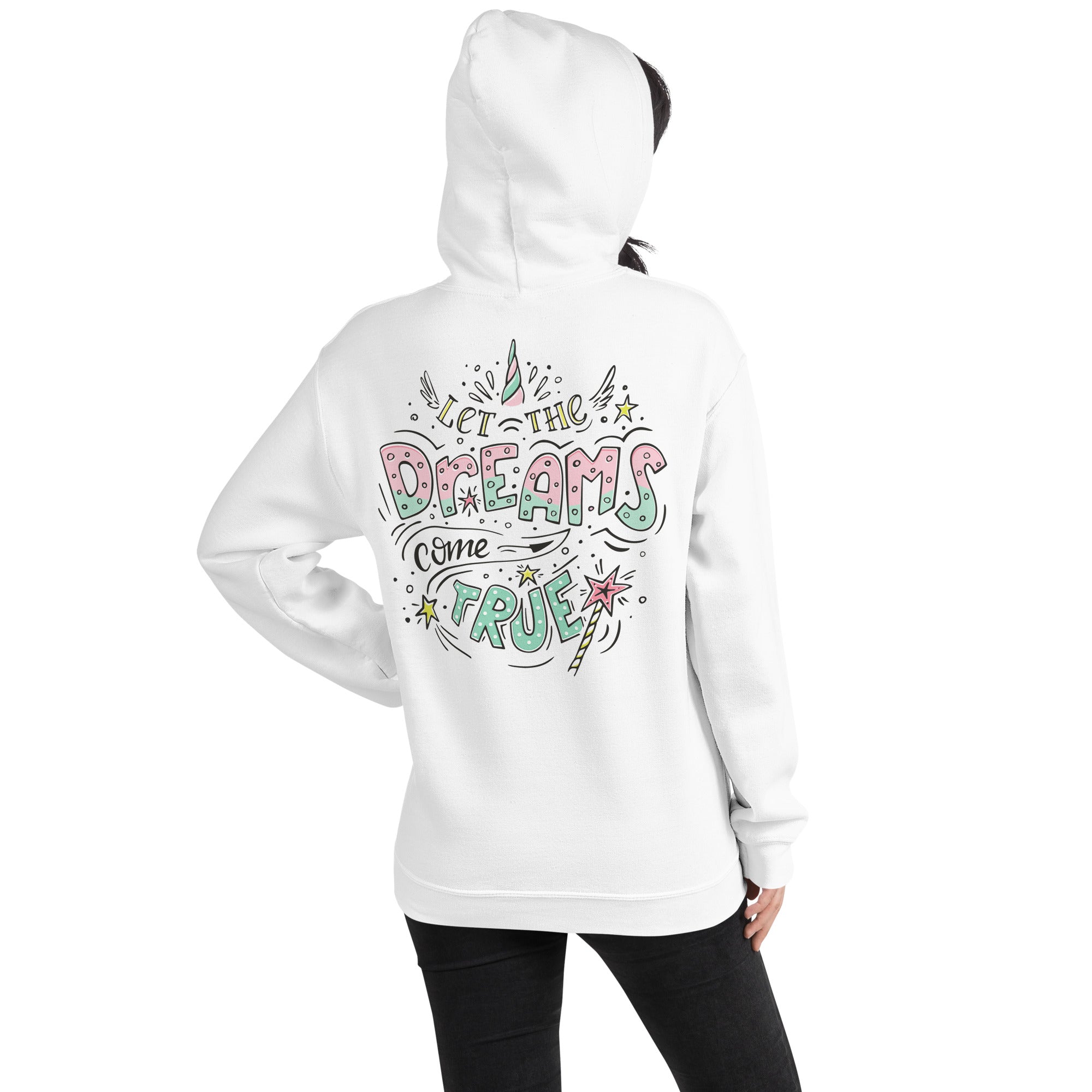 Preppy Let The Dreams Come True Motivational Hoodie