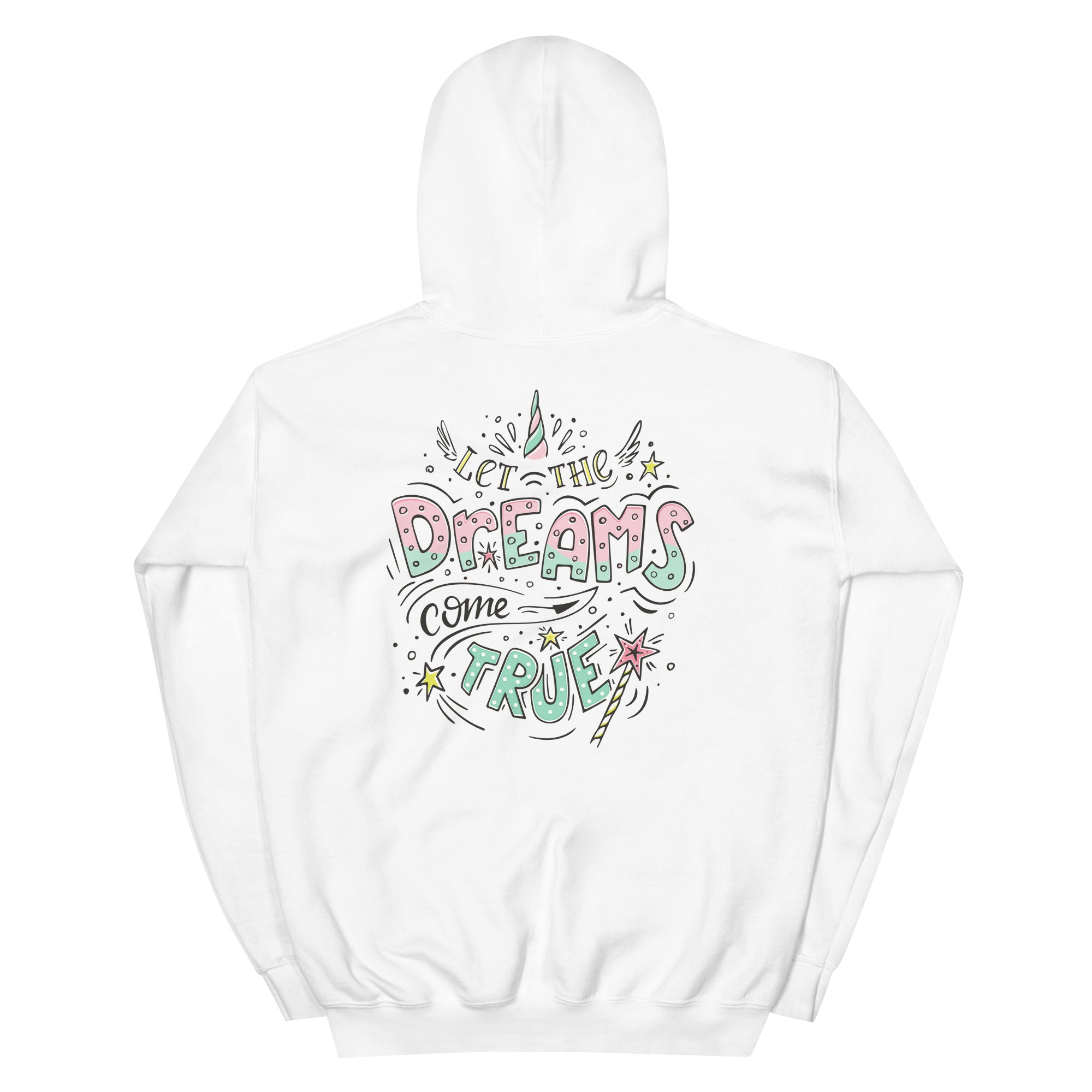 Preppy Let The Dreams Come True Motivational Hoodie