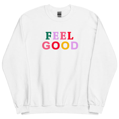 Feel Good Preppy Inspirational Sweatshirt